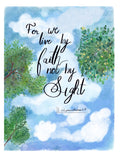Printables - FOR WE LIVE BE FATIH NOT BY SIGHT